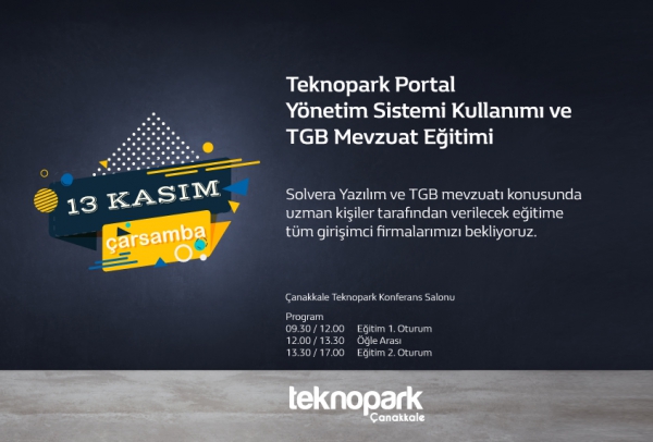 Teknopark Portal Yönetim Sistemi ve TGB Mevzuat Eğitimi