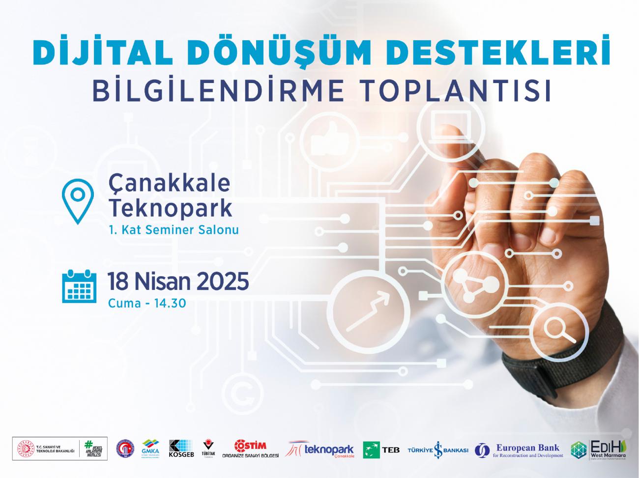 DİJİTAL DÖNÜŞÜM DESTEKLERİ BİLGİLENDİRME TOPLANTISI 