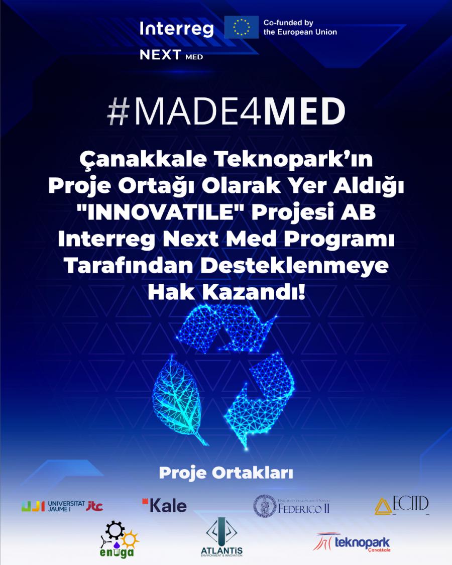 ÇANAKKALE TEKNOPARK'IN PROJE ORTAĞI OLARAK YER ALDIĞI 