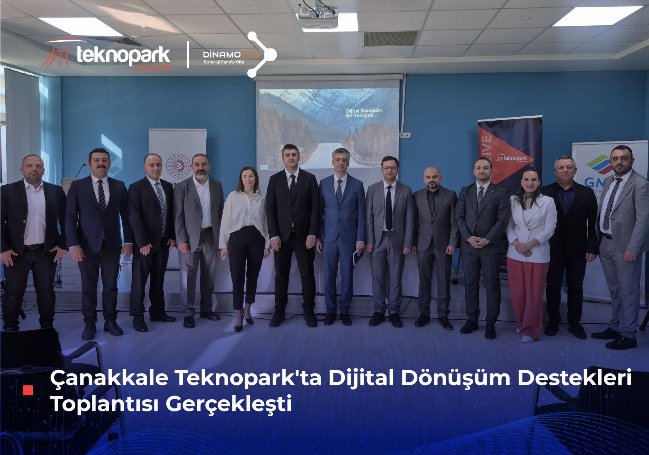 Çanakkale Teknopark'ta Dijital Dönüşüm Destekleri Toplantısı Gerçekleşti