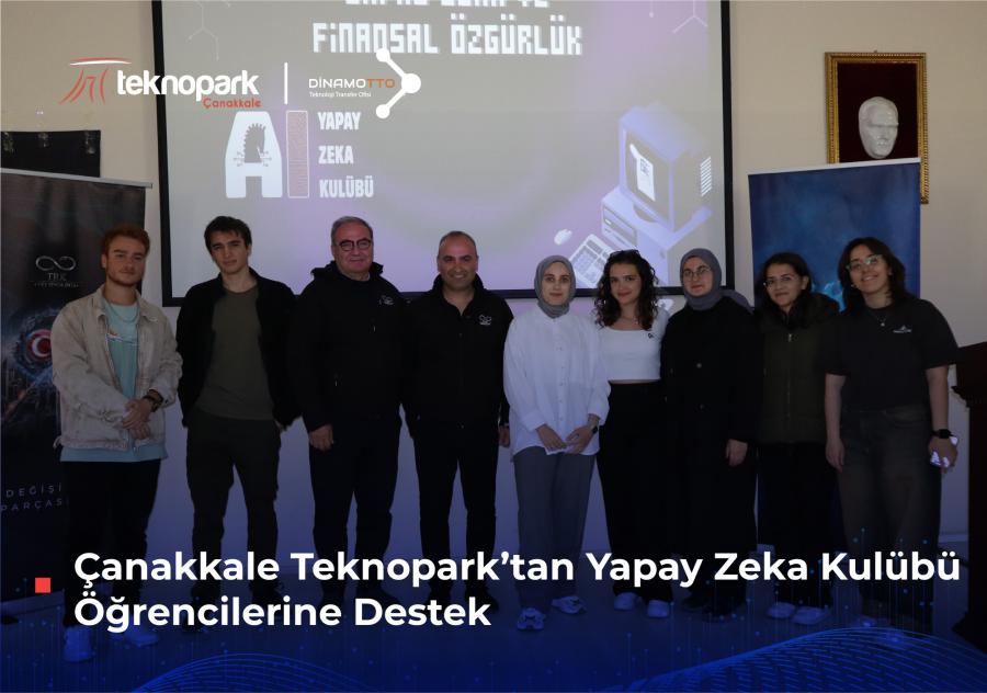 Çanakkale Teknopark’tan Yapay Zeka Kulübü Öğrencilerine Destek