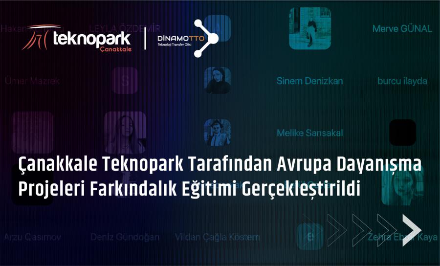 Çanakkale Teknopark Tarafından Avrupa Dayanışma Projeleri Farkındalık Eğitimi Gerçekleştirildi
