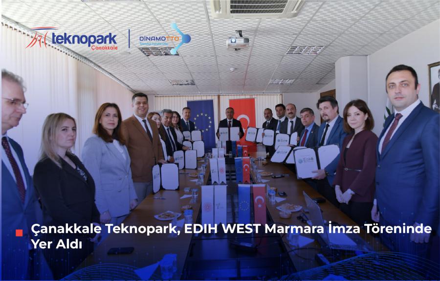 Çanakkale Teknopark, EDIH WEST Marmara İmza Töreninde Yer Aldı