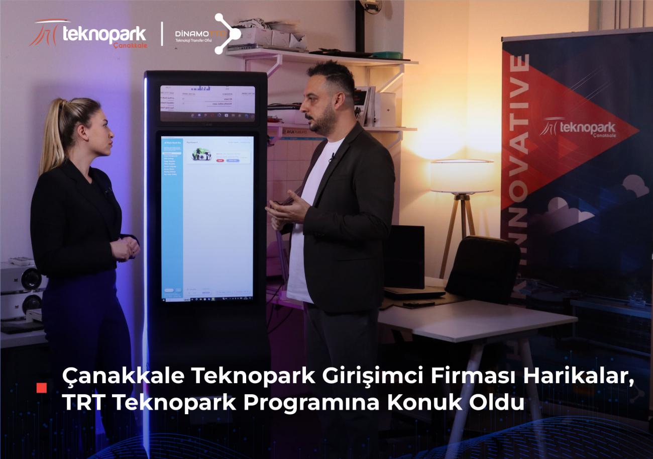 Çanakkale Teknopark Girişimci Firması Harikalar, TRT Teknopark Programına Konuk Oldu