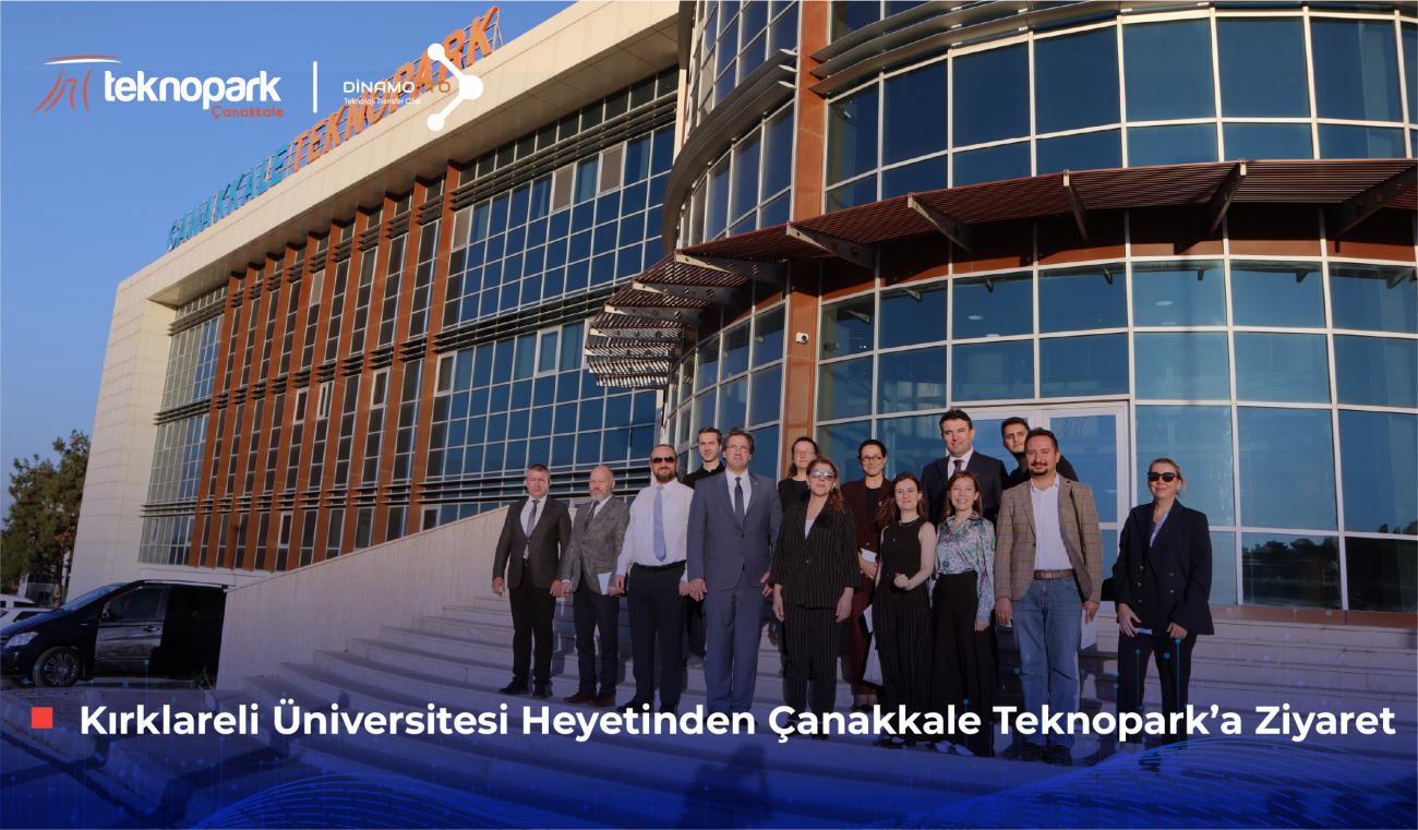 Kırklareli Üniversitesi Heyetinden Çanakkale Teknopark’a Ziyaret