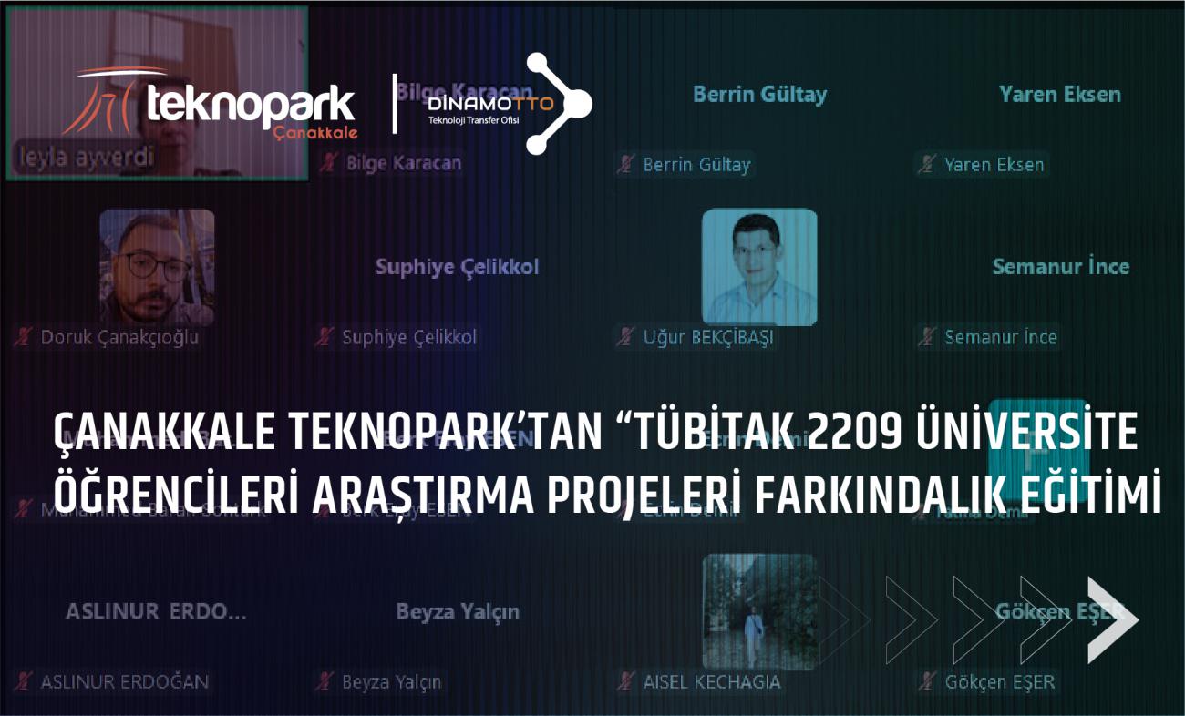 Çanakkale Teknopark’tan “TÜBİTAK 2209 Üniversite Öğrencileri Araştırma Projeleri Farkındalık Eğitimi”
