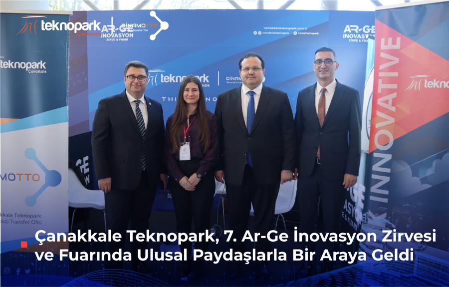 Çanakkale Teknopark, 7. Ar-Ge İnovasyon Zirvesi ve Fuarında Ulusal Paydaşlarla Bir Araya Geldi  
