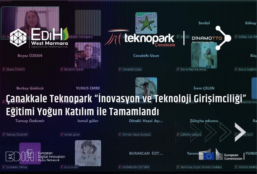 Çanakkale Teknopark “İnovasyon ve Teknoloji Girişimciliği” Eğitimi Yoğun Katılım ile Tamamlandı