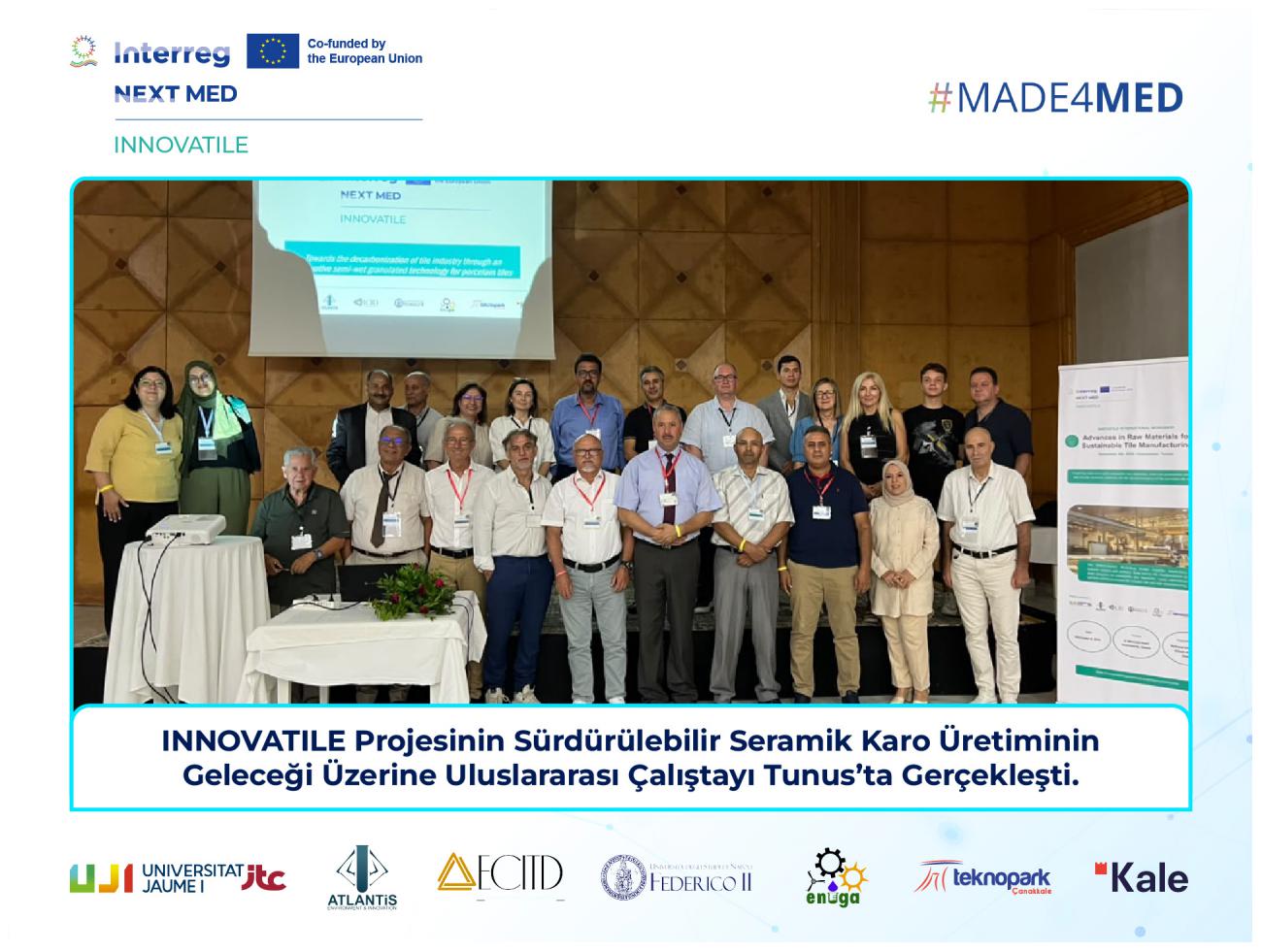 INNOVATILE Projesinin Sürdürülebilir Seramik Karo Üretiminin Geleceği Üzerine Uluslararası Çalıştayı Tunus’ta Gerçekleşti.